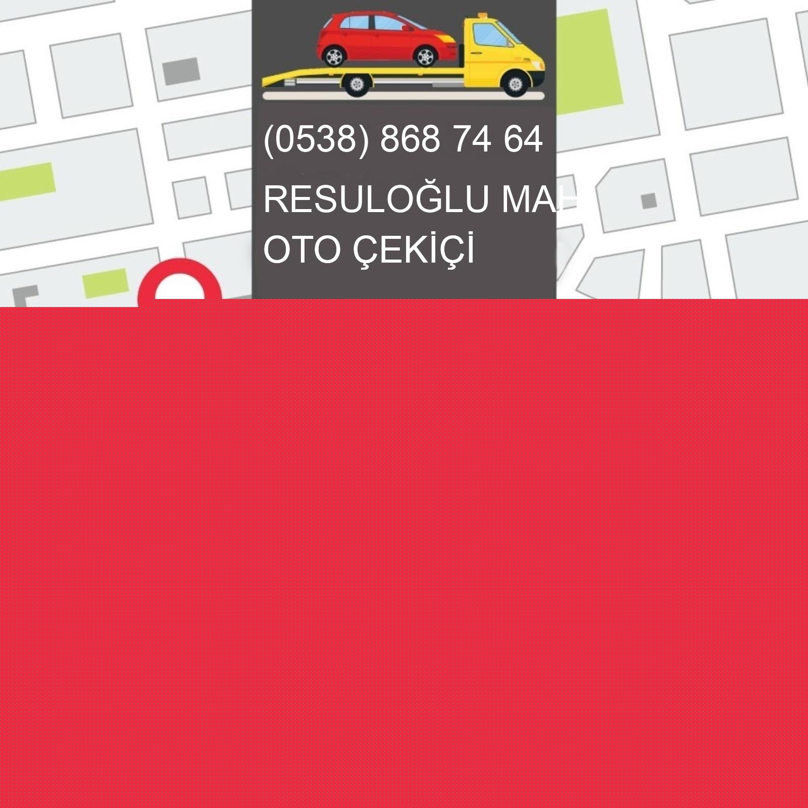 Resuloğlu  Oto Çekici