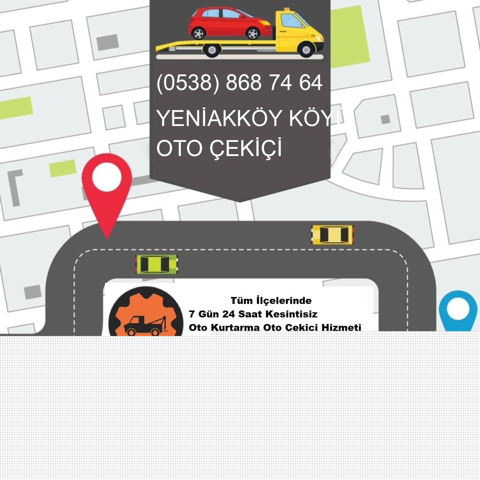 Yeniakköy Köyü Oto Çekici
