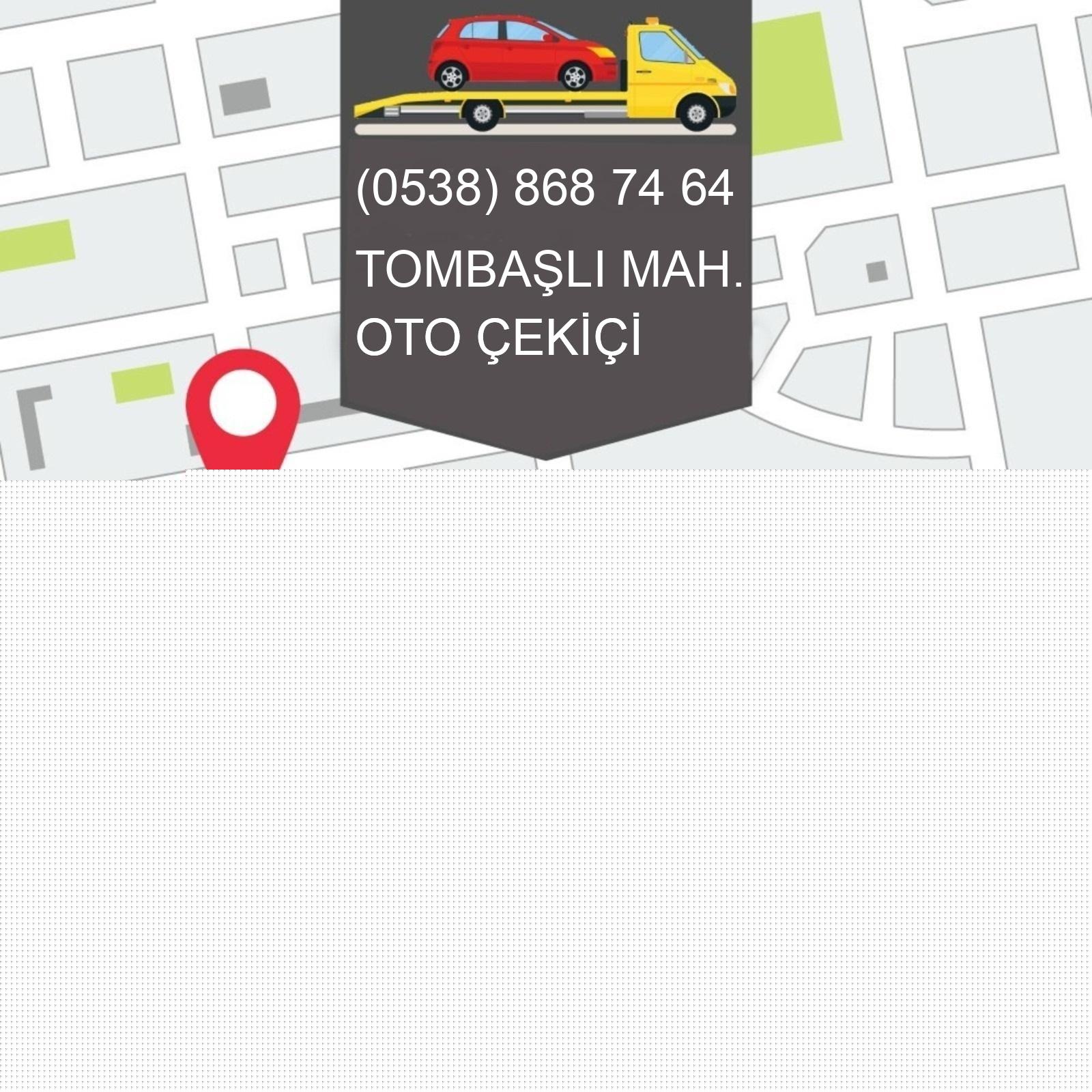 Tombaşlı  Oto Çekici