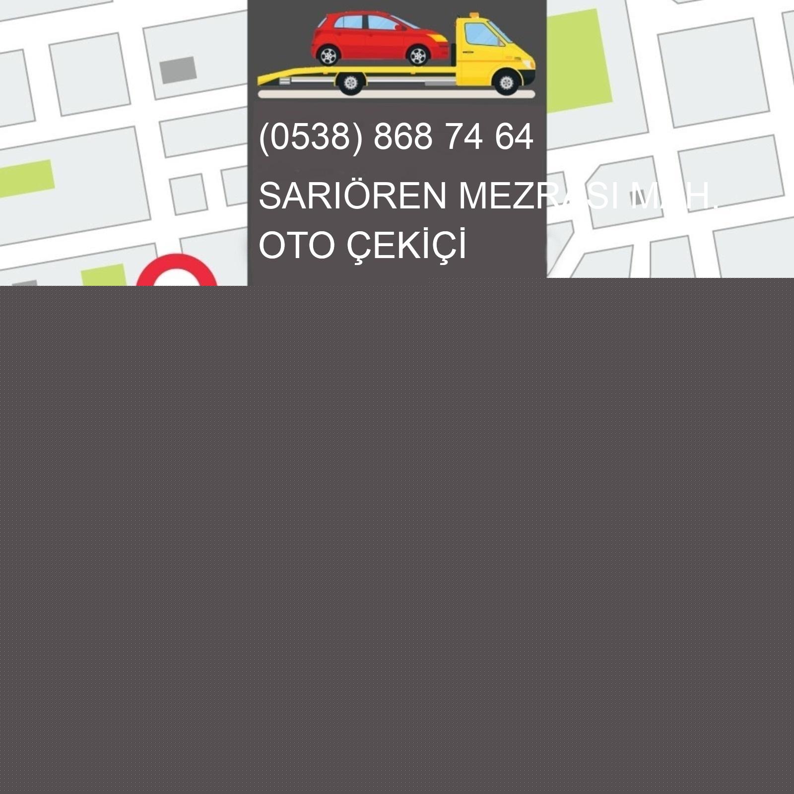 Sarıören Mezrası  Oto Çekici