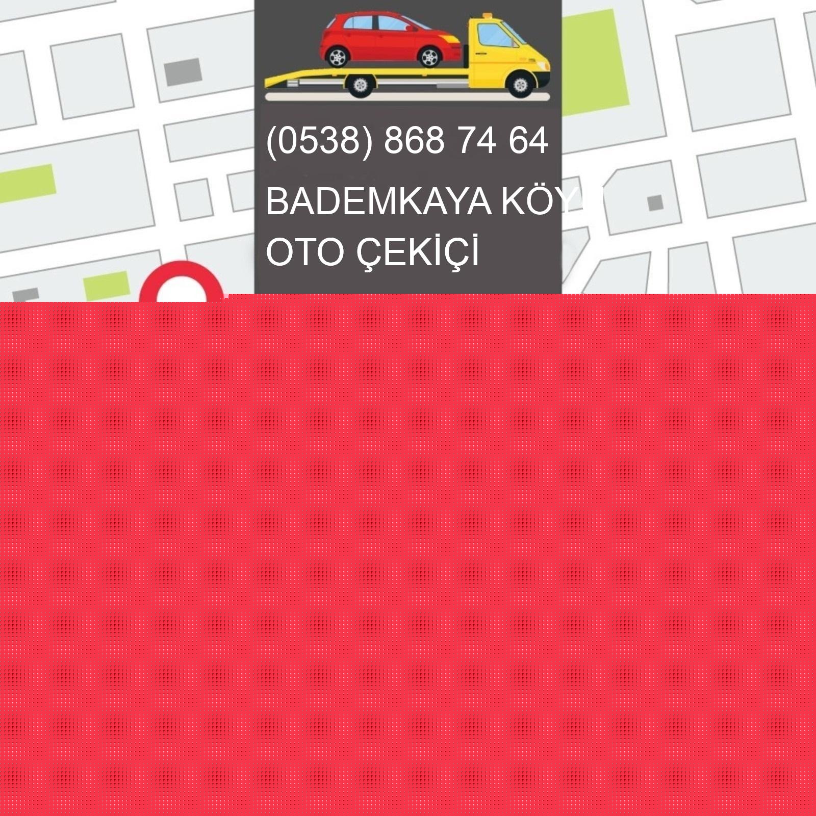 Bademkaya Köyü Oto Çekici