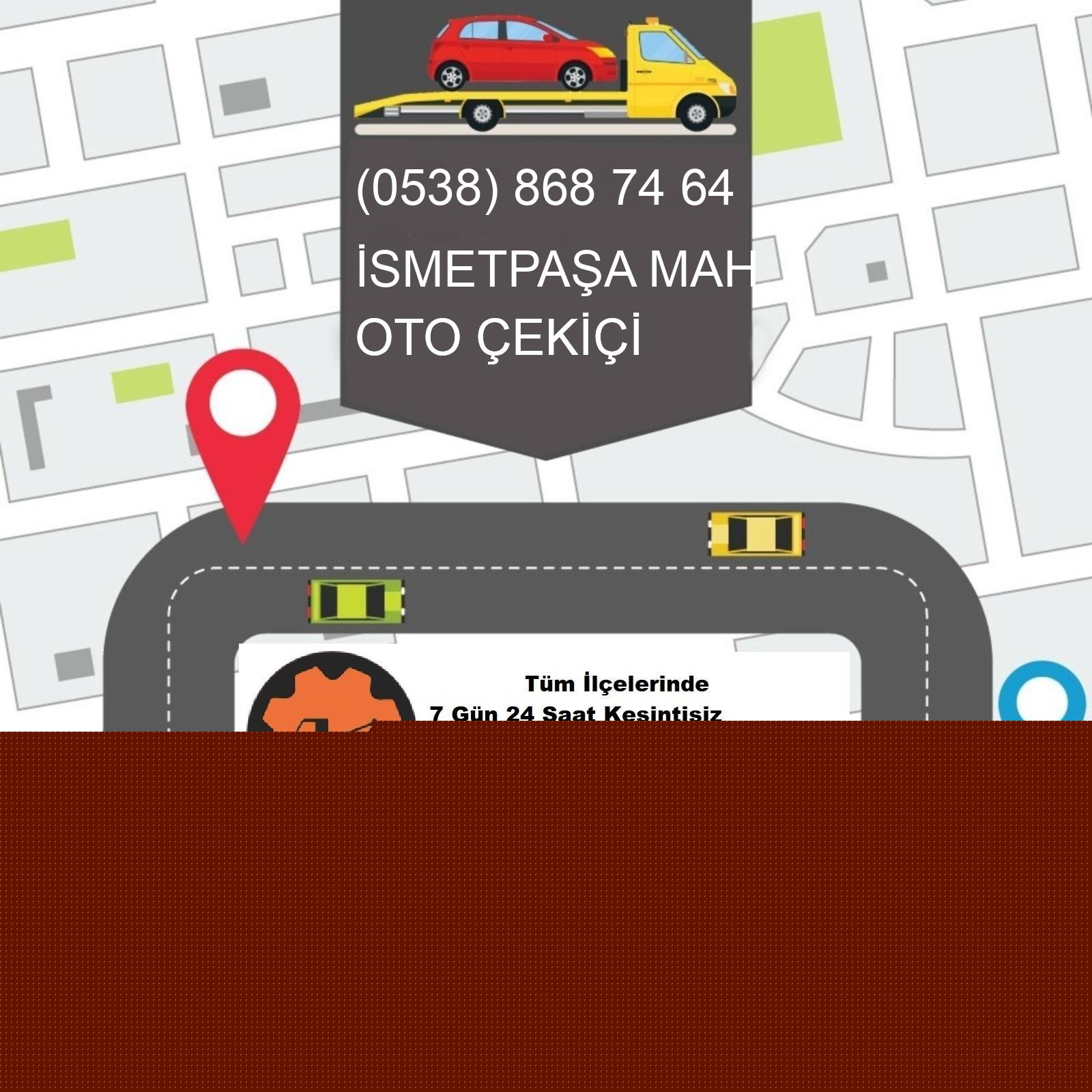 İsmetpaşa  Oto Çekici