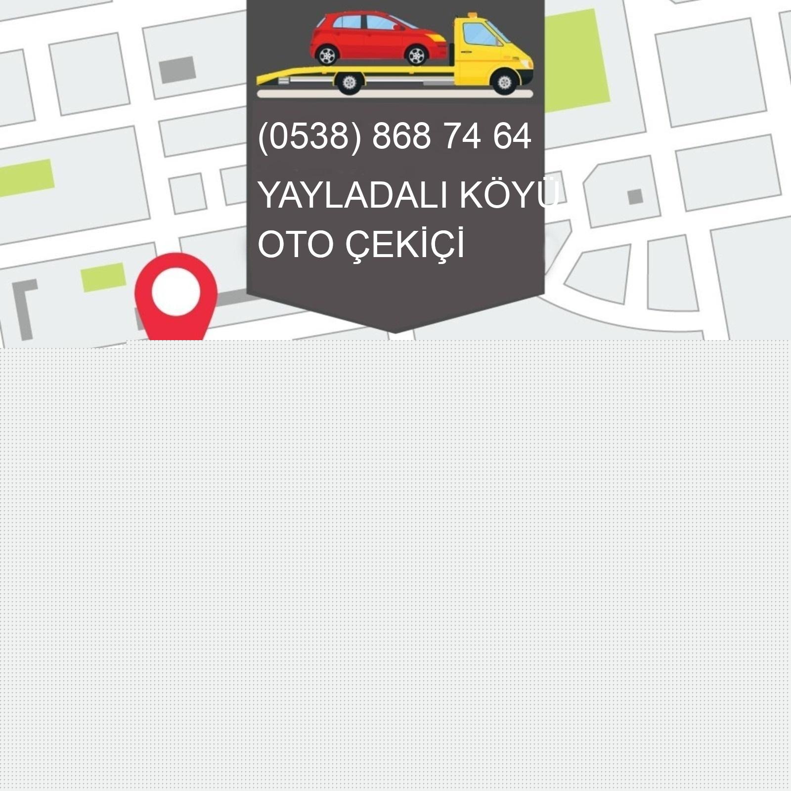 Yayladalı Köyü Oto Çekici