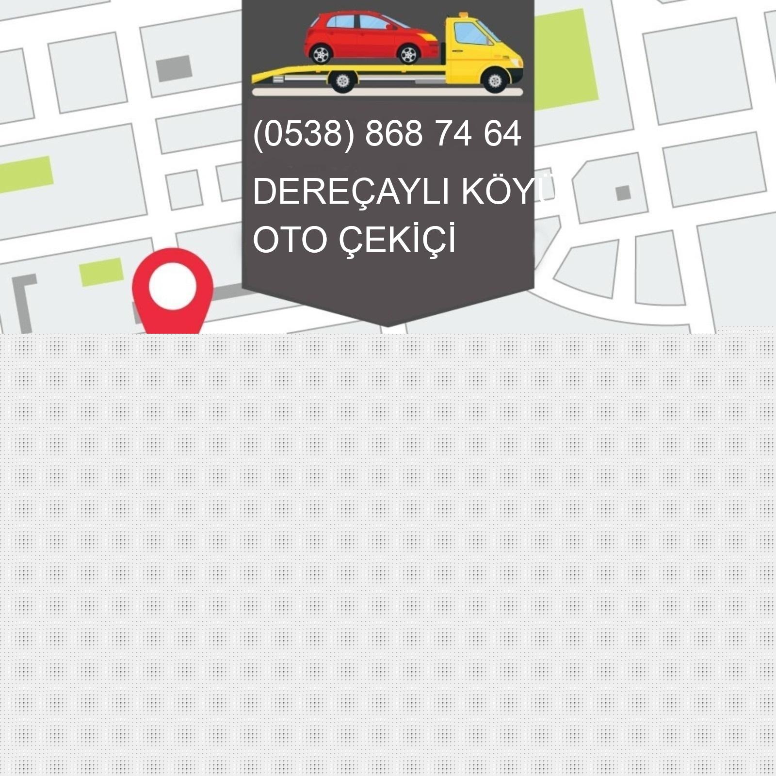 Dereçaylı Köyü Oto Çekici