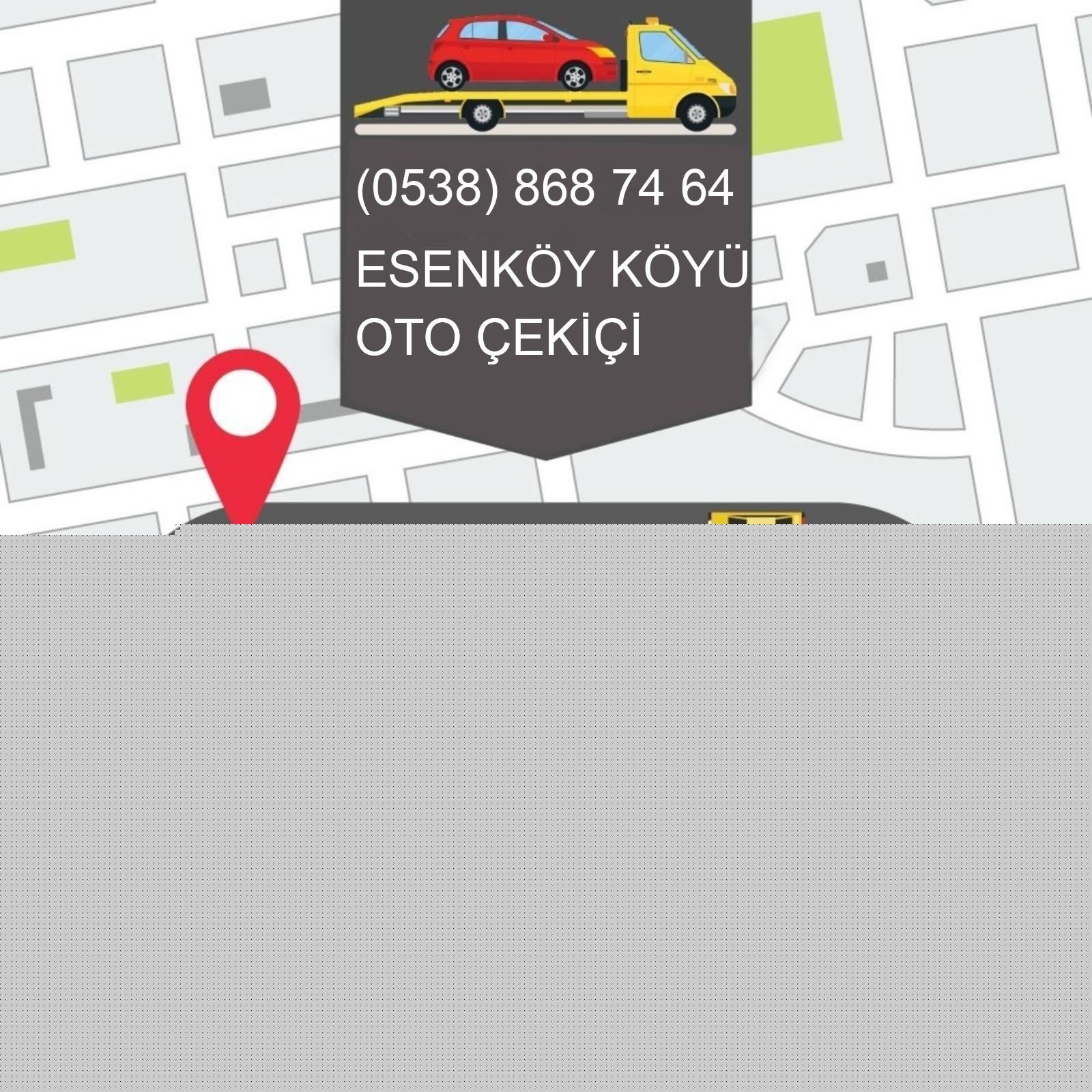 Esenköy Köyü Oto Çekici