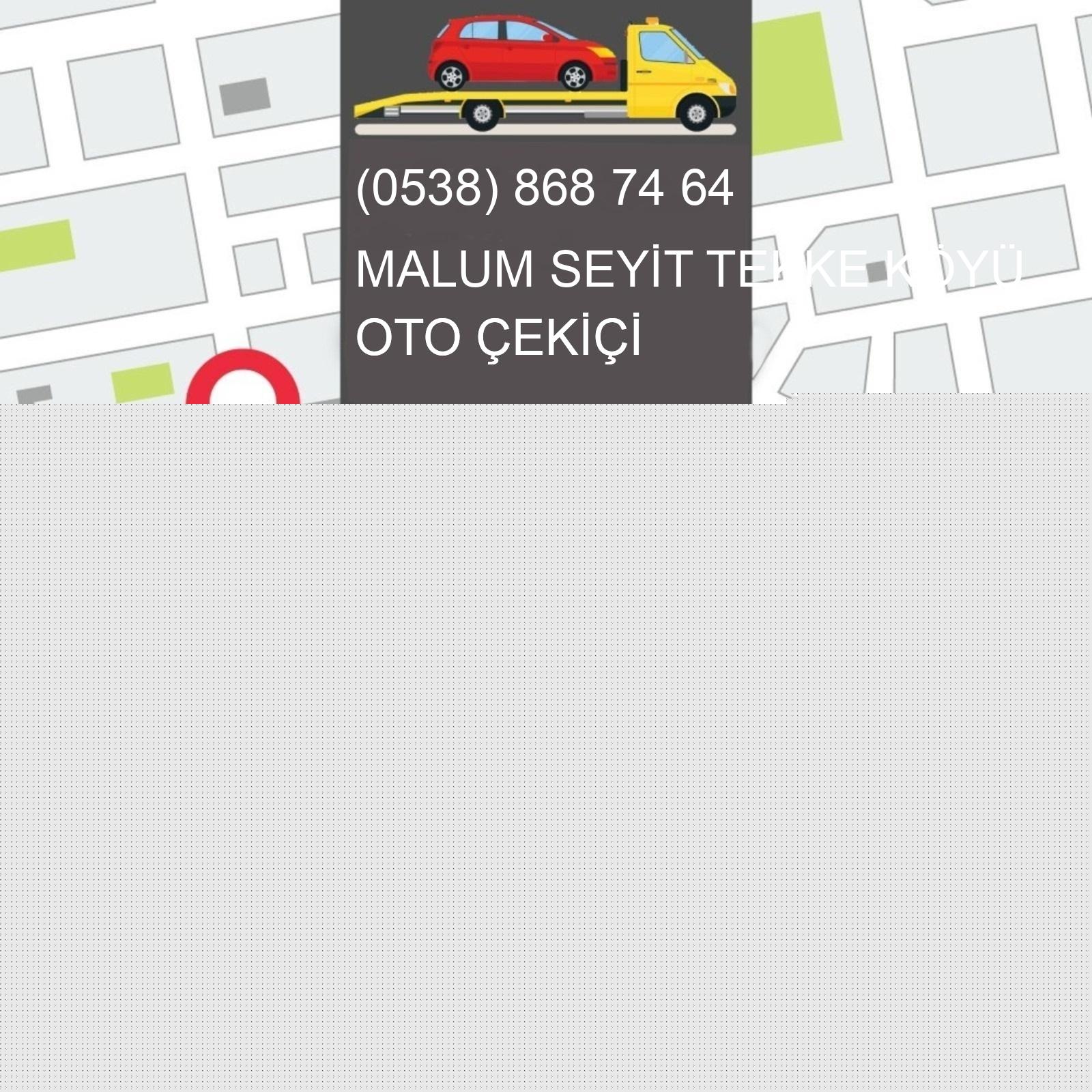 Malum Seyit Tekke Köyü Oto Çekici